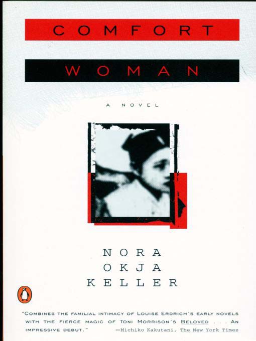 Title details for Comfort Woman by Nora Okja Keller - Available